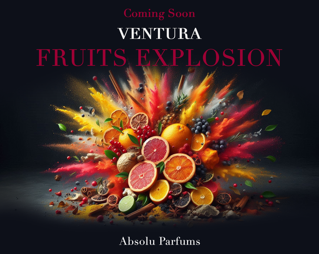 VENTURA FRUITS EXPLOSION COMING SOON!